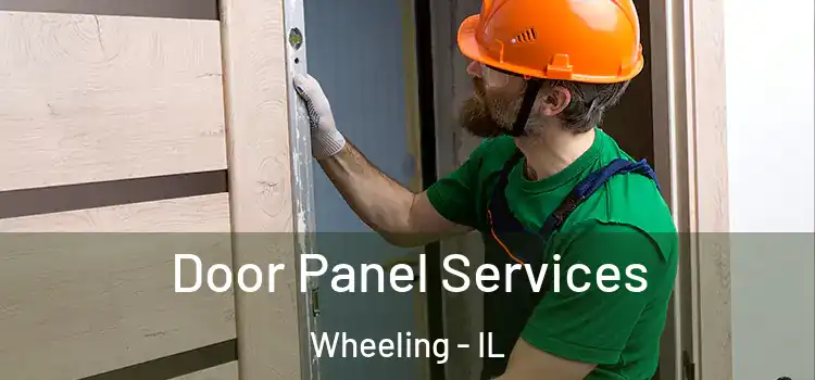  Door Panel Services Wheeling - IL