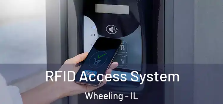  RFID Access System Wheeling - IL